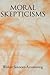 Moral Skepticisms by Walter Sinnott-Armstrong