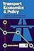 Transport Economics and Policy: A Practical Analysis of Performance Efficiency and Marketing Objectives