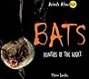 Bats: Hunters of the Night (Animals After Dark)
