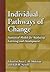 Individual Pathways of Change: Statistical Models for Analyzing Learning and Development (Decade of Behavior)