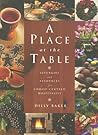 A Place at the Table: Liturgies and Resources for Christ-centred Hospitality A Place at the Table: Liturgies and Resources for Christ-centred Hospitality