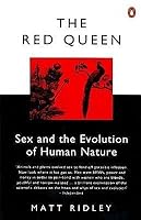 The Red Queen: Sex and the Evolution of Human Nature