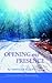 Opening and Presence by Douglas Allen