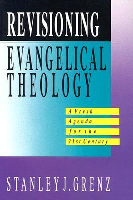 Revisioning Evangelical Theology (Paperback)