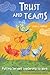 Trust and Teams by Jane L. Fryar