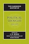 The Cambridge History of Political Thought, 1450-1700