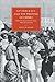 Gender, Race, and the Writing of Empire: Public Discourse and the Boer War (Cambridge Studies in Nineteenth-Century Literature and Culture, Series Number 23)
