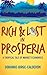Rich and Lost in Prosperia: A Tropical Tale of Market Economics
