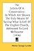 The Letters Of A Conservative: In Which Are Shown The Only Means Of Saving What Is Left Of The English Church, Addressed To Lord Melbourne (1836)