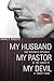 My Husband, My Pastor, My Devil