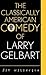 The Classically American Comedy of Larry Gelbart (The Scarecrow Filmmakers Series)