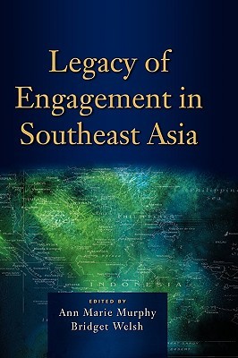 Legacy of Engagement in Southeast Asia (Hardcover)