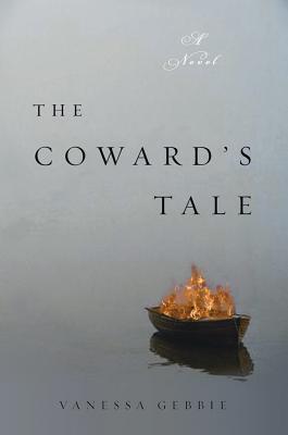 The Coward's Tale (Paperback)