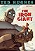 The Iron Giant by Ted Hughes