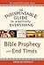 Bible Prophecy and End Times (The Indispensable Guide to Practically Everything)