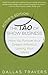 The Tao of Show Business: How to Pursue Your Dream Without Losing Your Mind