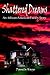 Shattered Dreams: An Africa...