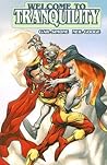 Welcome to Tranquility, Vol. 2 by Gail Simone Welcome to Tranquility, Vol. 2 by Gail Simone