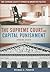 The Supreme Court and Capital Punishment by Michael E. Parrish