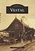 Vestal (Images of America: New York)