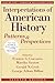 Interpretations of American History, Vol. One - Through Reconstruction: Patterns and Perspectives