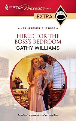 Hired for the Boss's Bedroom (Mass Market Paperback)