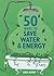 50 Ways to Save Water & Energy (Green Series) (Green Series) (Green Series) (.