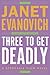 Three To Get Deadly (Stepha...