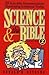 Science and the Bible, Vol. 2 by Donald B. DeYoung