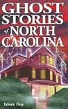 Ghost Stories of North Carolina