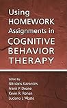 Using Homework Assignments in Cognitive Behavior Therapy