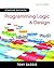Starting Out with Programming Logic and Design