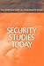 Security Studies Today