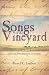 Songs of the Vineyard: Sixt...