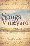 Songs of the Vine...