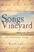 Songs of the Vineyard by Russell Lambert