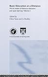 Basic Education at a Distance: World Review of Distance Education and Open Learning: Volume 2