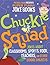 Chuckle Squad: Jokes About ...