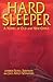 Hard Sleeper