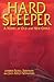 Hard Sleeper