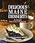 Delicious Maine Desserts: 1...