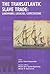 The Transatlantic Slave Trade: Landmarks, Legacies, Expectations: Proceedings of the International Conference on Historic Slave Route Held at ACCRA, Ghana on 30 August-2 Septmeber, 2004