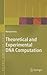 Theoretical and Experimental DNA Computation (Natural Computing Series)