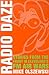Radio Daze: Stories from th...