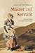 Master and Servant: Love an...