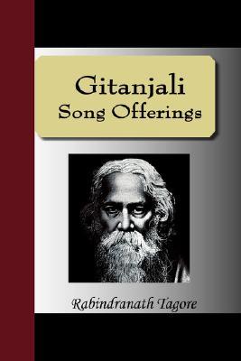 Gitanjali Ð Song Offerings