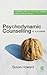 Psychodynamic Counselling in a Nutshell