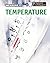 Temperature (Heinemann InfoSearch: Measure It!)
