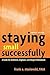 Staying Small Successfully: A Guide for Architects, Engineers, and Design Professionals