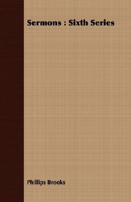 Sermons: Sixth Series
